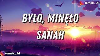 sanah - było minęło TEKSTLYRICS