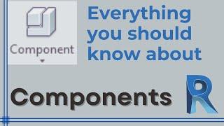Revit - Components Everything you should know about