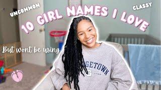 BABY GIRL NAMES I LOVE BUT WONT BE USING UNIQUE+CLASSY BABY GIRL NAMES