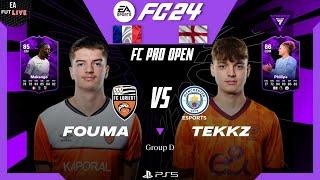 FOUMA VS TEKKZ  FC Pro Open 24 Match Week 4 - Group D