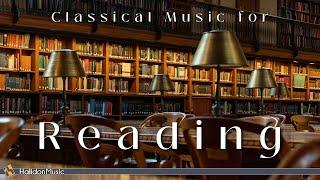 Classical Music for Reading  Chopin Debussy Liszt...