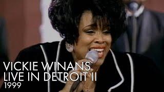 Vickie Winans  Live In Detroit II