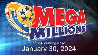 Mega Millions drawing for January 30 2024