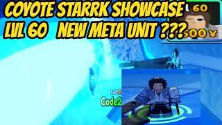 Level 60 Coyote Starrk Showcase  - New Meta unit??? - Anime Adventures