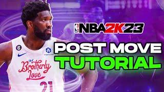 NBA 2K23 Post Move Tips & Tutorial BEST Ways To Score In The Post