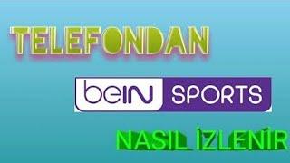 BEİN SPORTS ÜCRETSİZ İZLEME 2019 GÜNCEL