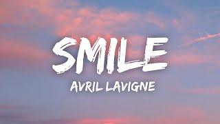 Avril Lavigne - Smile Lyrics