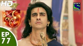 Suryaputra Karn - सूर्यपुत्र कर्ण - Episode 77 - 19th October 2015