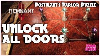 How to UNLOCK All Postulants Parlor DOORS Remnant 2