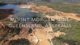 Our World by Drone in 4K - Mount Morgan Mine QLD Australia