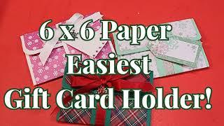 DIY 6x6 Paper Super Easy Gift Card Holder