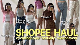 SHOPEE TRY ON HAUL OF CLOTHING YOU *ACTUALLY* WANNA WEAR basics dress code friendly affordable