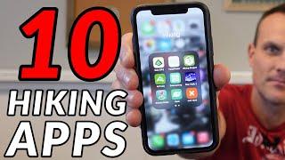 BEST APPS for HIKING and BACKPACKING  My 10 Favorite Outdoor Apps for iPhone and Android