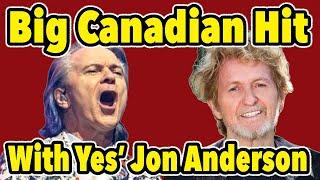 When Jon Anderson of YES Helped a Canadian Craft an Unforgettable Hit