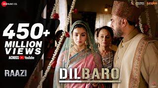 Dilbaro - Full Video  Raazi  Alia Bhatt  Harshdeep Kaur Vibha Saraf & Shankar Mahadevan