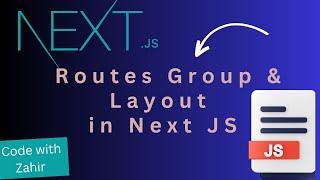 Route Groups & Layout In Next JS  GIAIC   UrduHindi 