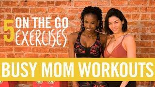 My 5 On The Go Exercises  Busy Mom Workouts  Jenna Dewan