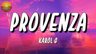  Karol G – Provenza  Bad Bunny Romeo Santos Maluma Letra\Lyrics