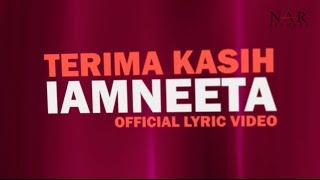 iamNEETA - Terima Kasih Official Lyric Video