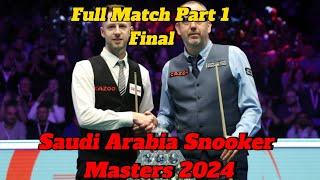 Judd Trump VS Mark Williams Saudi Arabia Snooker Masters Full Match Highlights Part 1.