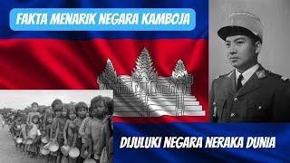 Sejarah dan Fakta Menarik Negara Kamboja Dijuluki Neraka Dunia