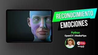 PARTE 8 RECONOCIMIENTO DE EMOCIONES  Parte final del proyecto