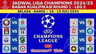 Jadwal Kualifikasi Liga Champions 20242025  Jadwal Liga Champions 2024 Malam Ini