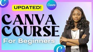 2023 COMPLETE CANVA TUTORIAL FOR BEGINNERS  STEP BY STEP CANVA COURSE