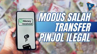 Waspada Modus Salah Transfer Pinjol Ilegal