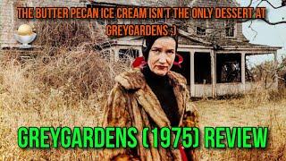 Greygardens 1975 Review