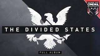 The Divided States Original Motion Series Soundtrack - Full Album 2020