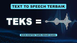 Ubah Teks Menjadi Suara Manusia - Text to Speech Terbaik