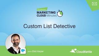 Custom List Detective for Salesforce Marketing Cloud