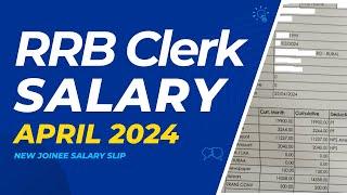 IBPS RRB Clerk Salary 2024  IBPS RRB Clerk New Joinee Salary  RRB Office Assistant Salary 2024