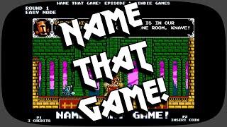 Name That Game - Indie Games - Video Game Trivia