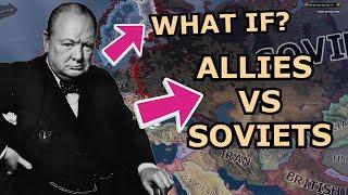 Hoi4 Alt History What if the Allies Declared war on the Soviet Union