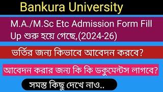 Bankura University PG Admission Form Fill Up Full Process...