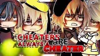 CHEATERS are ALWAYS a CHEATER glmm Itz Mæ totally