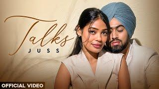 Talks Official Video  Juss x MixSingh  New Punjabi Song 2024  Latest Punjabi Songs 2024