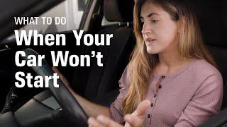 What to Do When Your Car Wont Start