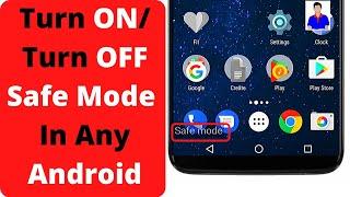 How to Turn ONOFF Safe Mode on Any Android Phone? What is Safe Mode? How to Use Safe Mode
