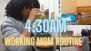 430AM Working Mom Morning Routine