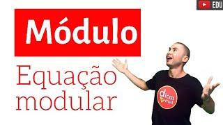 Rápido e Fácil  Equação Modular  Função Modular