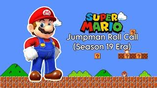 Super Mario Jumpman Roll Call Season 19 Era