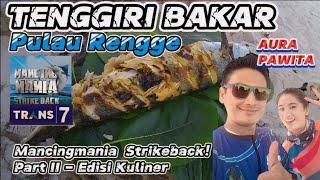 TENGGIRI BAKAR PANTAI RENGGE‼️Kuliner di Pulau sehabis mancing mantap‼️with @Aurapawita #tenggiri