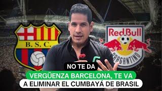 No te da vergüenza Barcelona te va a eliminar el Cumbayá de Brasil