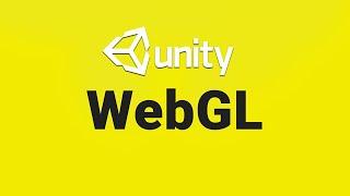 WebGL Export in Unity 2020