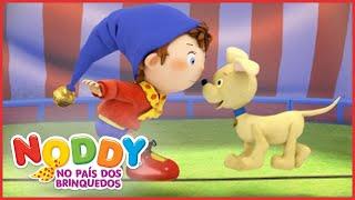 Compilação O Circo Do Noddy  Noddy em Português  Desenhos Animados  Episodio Completo