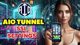 Setting Up AIO TUNNEL VPN with SSL Settings