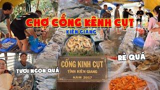 Điều gì đã xảy ra tại CHỢ CỐNG KÊNH CỤT KIÊN GIANG? Quá bất ngờ trước sự khác lạ thường